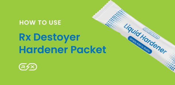 When Do I Need To Use a Hardener Packet With Rx Destroyer?