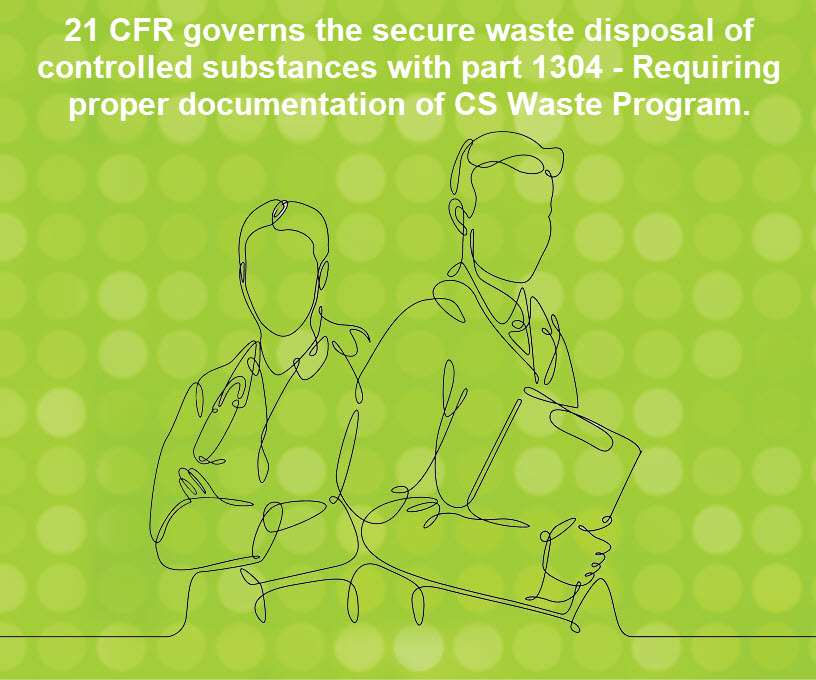 documentation of controlled substance waste